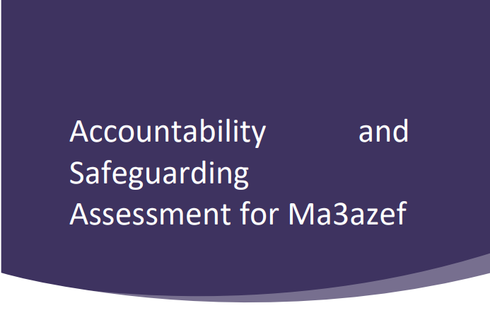 Ma3azef Accountability and Safeguarding Assessment